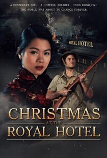 دانلود فیلم Christmas at the Royal Hotel 2018113978-268812122