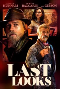 دانلود فیلم Last Looks 2021115043-1646082964