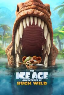 دانلود انیمیشن The Ice Age Adventures of Buck Wild 2022115240-550363329