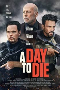 دانلود فیلم A Day to Die 2022119387-175009056