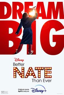 دانلود فیلم Better Nate Than Ever 2022132713-378587638