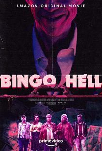 دانلود فیلم Bingo Hell 2021194712-479693555