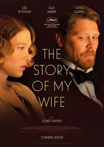 دانلود فیلم The Story of My Wife 2021199337-867226659