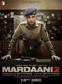 دانلود فیلم هندی Mardaani 2 201932846-1649930467