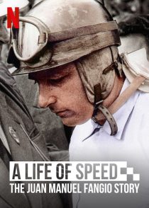 دانلود مستند A Life of Speed: The Juan Manuel Fangio Story 202039862-944992571