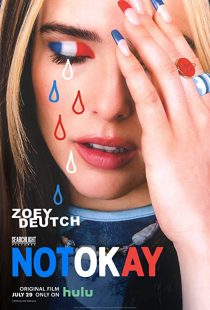 دانلود فیلم Not Okay 2022233585-1937762003