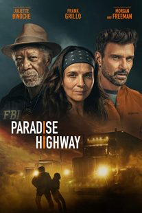 دانلود فیلم Paradise Highway 2022231990-426595124