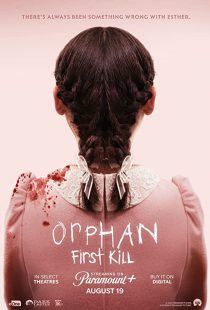 دانلود فیلم Orphan: First Kill 2022234409-395499526