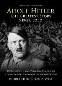 دانلود مستند Adolf Hitler: The Greatest Story Never Told255824-2073537531