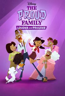 دانلود انیمیشن The Proud Family: Louder and Prouder252948-12446618