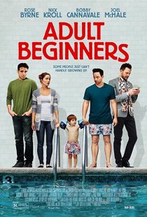 دانلود فیلم Adult Beginners 2014272321-27910557