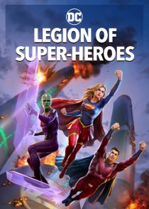 دانلود انیمیشن Legion of Super-Heroes 2023316229-646228542