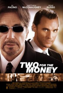 دانلود فیلم Two for the Money 2005324424-110658888