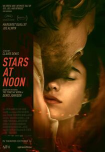 دانلود فیلم Stars at Noon 2022323393-1724491948