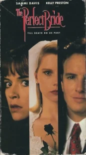 دانلود فیلم The Perfect Bride 1991330142-694470506