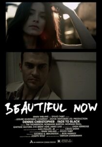 دانلود فیلم A Beautiful Now 2015329938-791226697