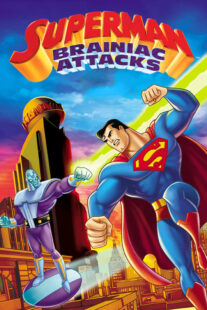 دانلود انیمیشن Superman: Brainiac Attacks 2006330733-499805184