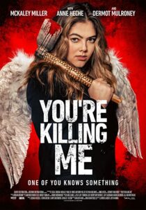 دانلود فیلم You’re Killing Me 2023332553-2001629606