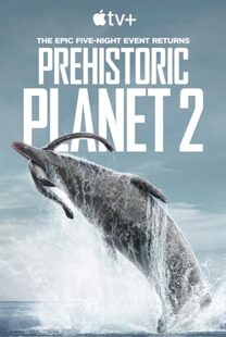 دانلود مستند Prehistoric Planet199357-2137089717