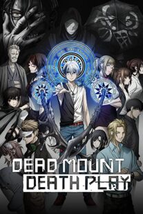 دانلود انیمه Dead Mount Death Play333054-957239960