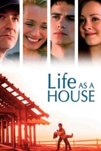 دانلود فیلم Life as a House 2001336748-2007554227