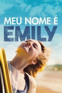 دانلود فیلم My Name Is Emily 2015333302-164364501