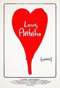 دانلود فیلم Love, Antosha 2019367304-1995004309