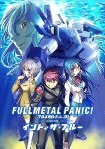 دانلود فیلم Full Metal Panic! 3rd Section – Into the Blue 2018366506-194060073