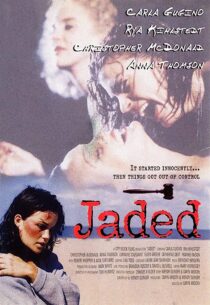 دانلود فیلم Jaded 1998367289-1912292146