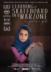 دانلود فیلم Learning to Skateboard in a Warzone (If You’re a Girl) 2019366514-710724767