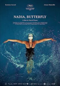 دانلود فیلم Nadia, Butterfly 2020367084-981160133