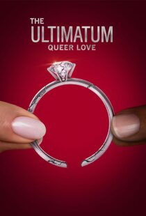 دانلود سریال The Ultimatum: Queer Love370097-1928244730