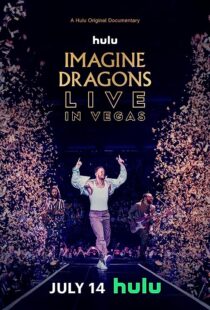 دانلود  مستند Imagine Dragons Live in Vegas 2023370996-463697744