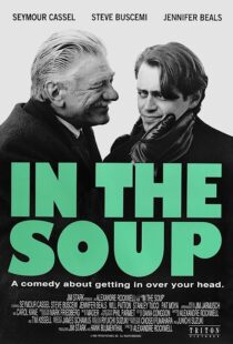 دانلود فیلم In the Soup 1992368079-2105302948