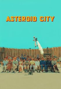 دانلود فیلم Asteroid City 2023369259-1013771112