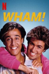 دانلود فیلم Wham! 2023371172-1194310547