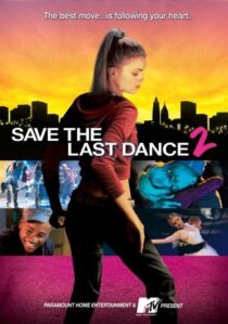 دانلود فیلم Save the Last Dance 2 2006371840-1108245770