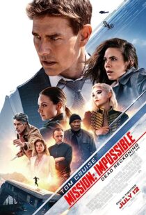 دانلود فیلم Mission: Impossible – Dead Reckoning Part One 2023371845-386057319