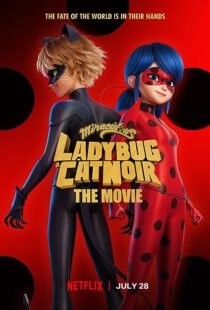 دانلود انیمیشن Miraculous: Ladybug & Cat Noir, the Movie 2023370981-1438188029