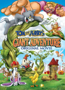 دانلود انیمیشن Tom and Jerry’s Giant Adventure 2013373868-856257506