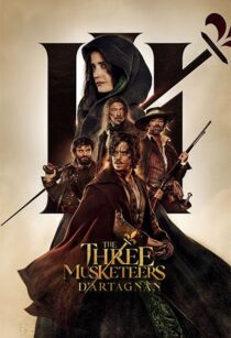 دانلود فیلم The Three Musketeers: D’Artagnan 2023370609-1145302704