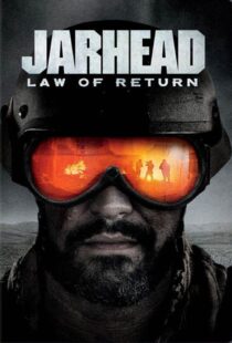 دانلود فیلم Jarhead: Law of Return 2019375771-1360816758