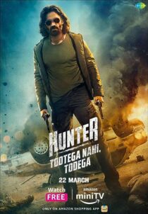 دانلود سریال هندی Hunter – Tootega Nahi, Todega374596-1474824505