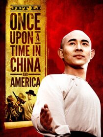 دانلود فیلم Once Upon a Time in China and America 1997375667-835164534