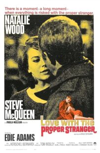 دانلود فیلم Love with the Proper Stranger 1963378628-113763190