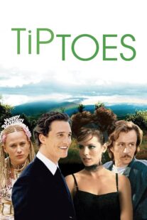 دانلود فیلم Tiptoes 2002377913-196805153