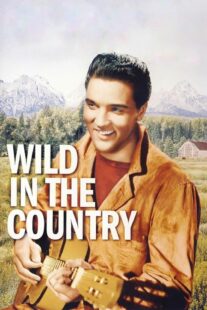 دانلود فیلم Wild in the Country 1961378348-1269726098