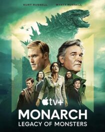 دانلود سریال Monarch: Legacy of Monsters380797-995351173