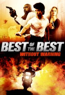 دانلود فیلم Best of the Best 4: Without Warning 1998381053-1520176396