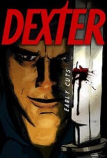 دانلود انیمیشن Dexter: Early Cuts382791-1373425634